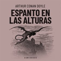Espanto en las alturas (Completo) by Doyle, Sir Arthur Conan